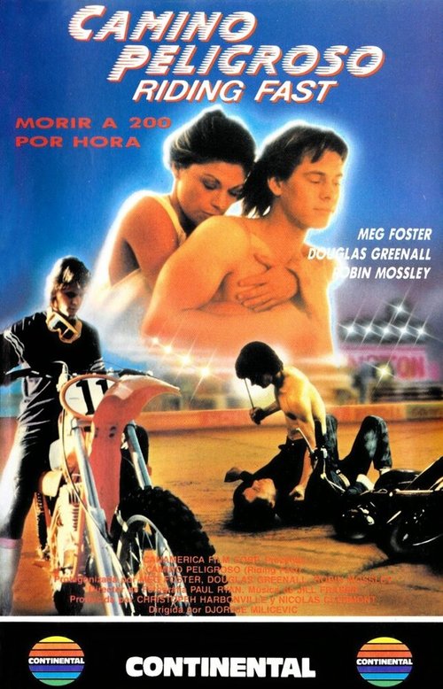Смотреть фильм Riding Fast (1988) онлайн в хорошем качестве SATRip