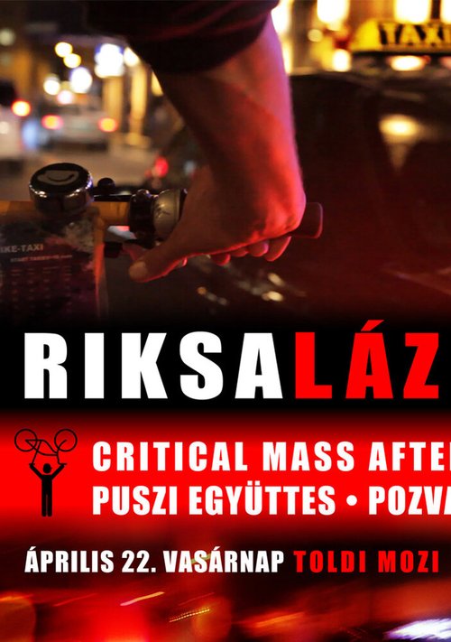 Смотреть фильм Рикши / Riksaláz (2012) онлайн в хорошем качестве HDRip