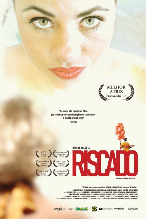 Смотреть фильм Riscado (2010) онлайн в хорошем качестве HDRip