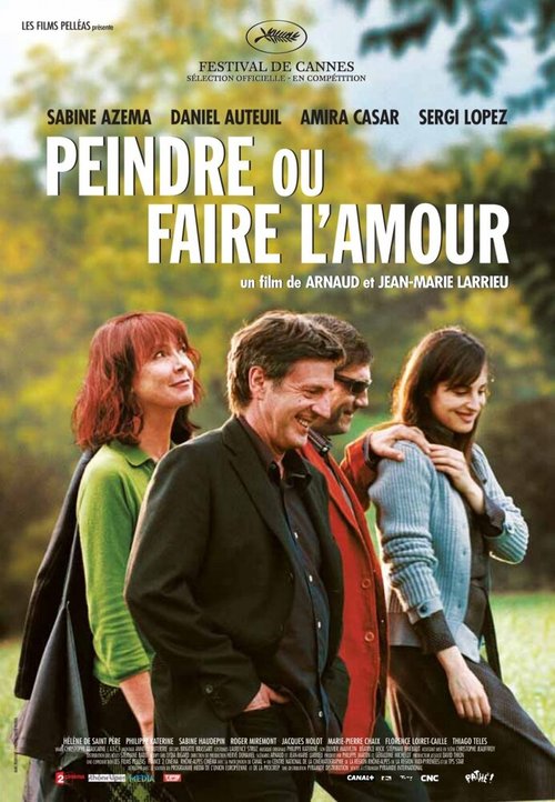 Смотреть фильм Рисуй или занимайся любовью / Peindre ou faire l'amour (2005) онлайн в хорошем качестве HDRip