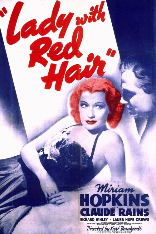 Смотреть фильм Рыжеволосая леди / Lady with Red Hair (1940) онлайн в хорошем качестве SATRip