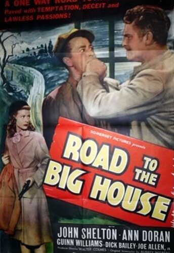 Смотреть фильм Road to the Big House (1947) онлайн в хорошем качестве SATRip