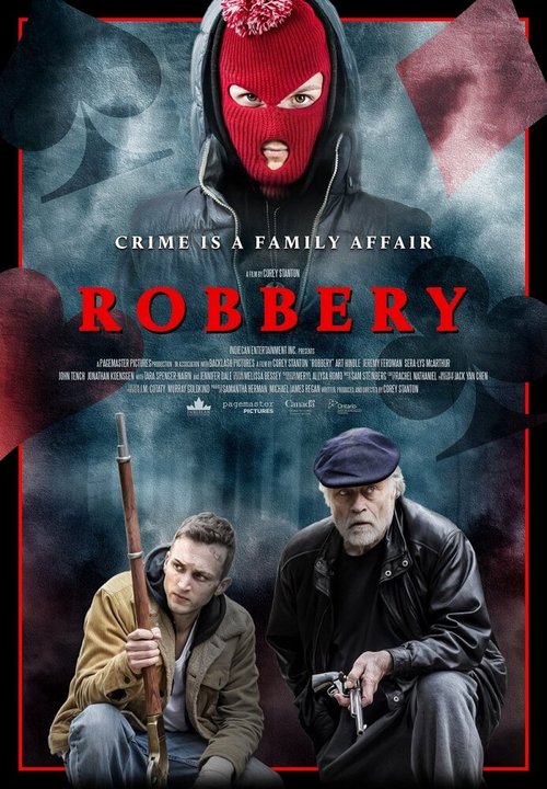 Смотреть фильм Robbery (2018) онлайн в хорошем качестве HDRip