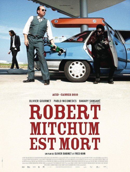 Смотреть фильм Роберт Митчем мёртв / Robert Mitchum est mort (2010) онлайн в хорошем качестве HDRip