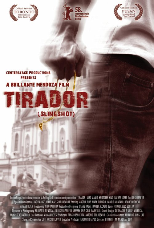 Смотреть фильм Рогатка / Tirador (2007) онлайн в хорошем качестве HDRip
