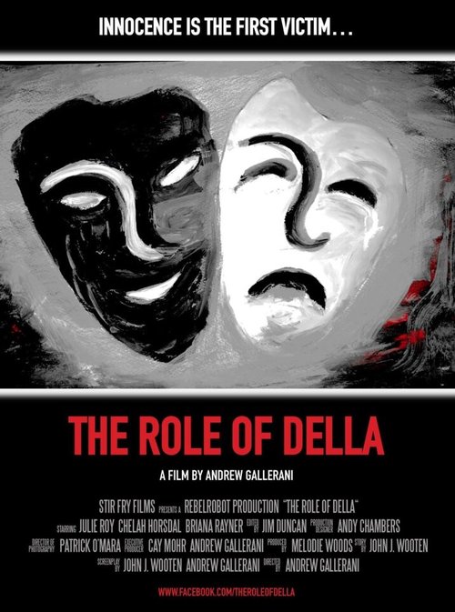 Смотреть фильм Роль Деллы / The Role of Della (2015) онлайн 