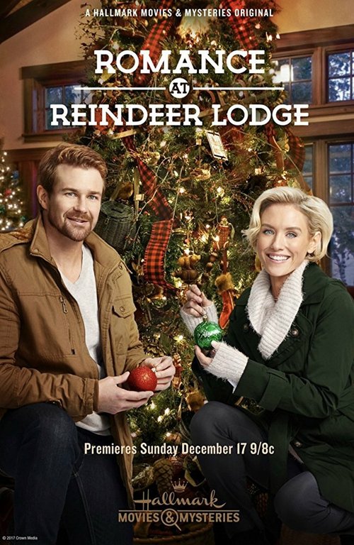 Смотреть фильм Роман в оленьем заповеднике / Romance at Reindeer Lodge (2017) онлайн в хорошем качестве HDRip