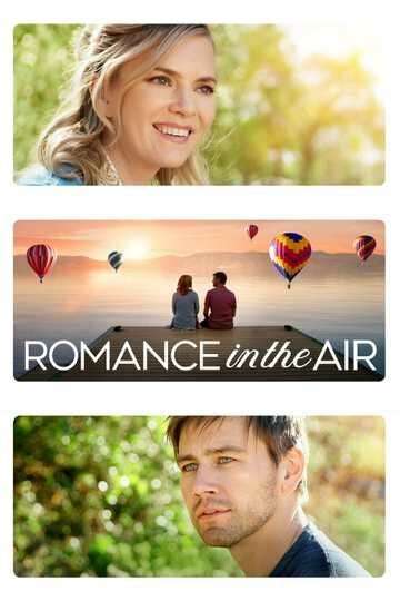 Смотреть фильм Романтика в воздухе / Romance in the Air (2020) онлайн в хорошем качестве HDRip