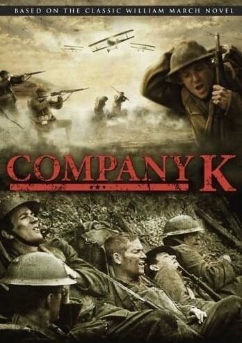 Смотреть фильм Рота «К» / Company K (2004) онлайн в хорошем качестве HDRip