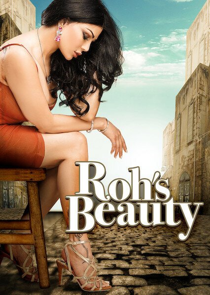 Смотреть фильм Rouh's Beauty (2014) онлайн в хорошем качестве HDRip