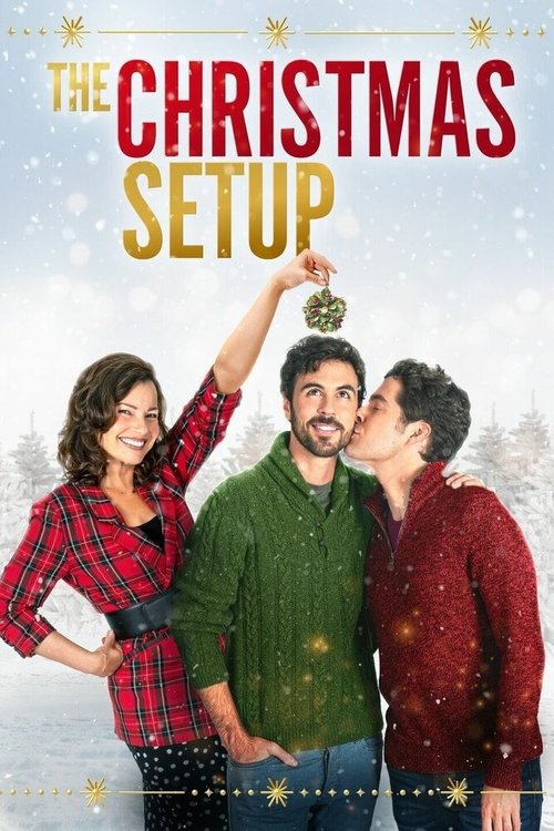Смотреть фильм Рождественский выбор / The Christmas Setup (2020) онлайн в хорошем качестве HDRip