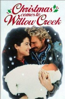 Смотреть фильм Рождество приходит в Виллоу Крик / Christmas Comes to Willow Creek (1987) онлайн в хорошем качестве SATRip