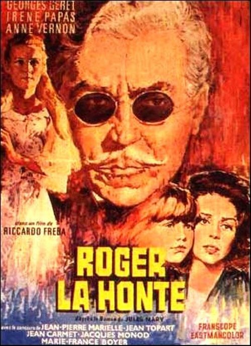Смотреть фильм Роже-Позор / Roger la Honte (1966) онлайн в хорошем качестве SATRip