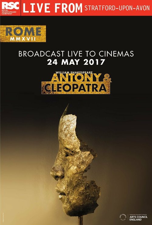 Смотреть фильм RSC: Антоний и Клеопатра / RSC Live: Antony and Cleopatra (2017) онлайн в хорошем качестве HDRip