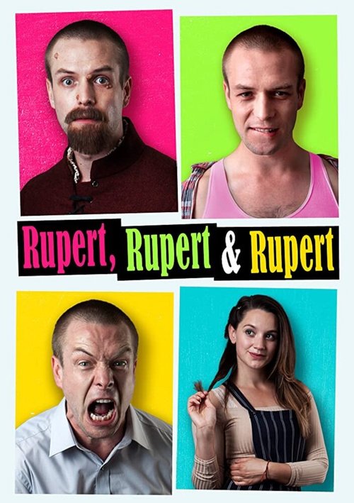 Смотреть фильм Руперт, Руперт и ещё раз Руперт / Rupert, Rupert & Rupert (2019) онлайн в хорошем качестве HDRip