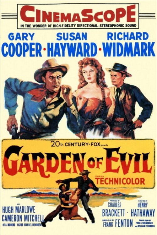Смотреть фильм Сад зла / Garden of Evil (1954) онлайн в хорошем качестве SATRip