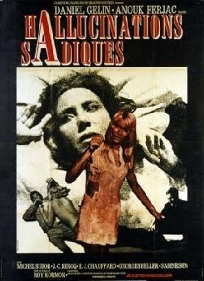 Смотреть фильм Садистские галлюцинации / Hallucinations sadiques (1969) онлайн в хорошем качестве SATRip