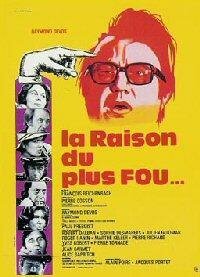 Смотреть фильм Самая безумная причина / La raison du plus fou (1973) онлайн в хорошем качестве SATRip