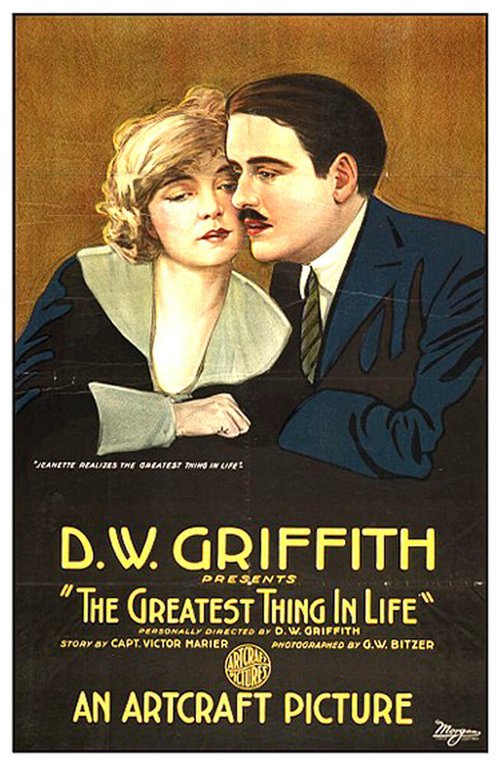 Смотреть фильм Самое важное в жизни / The Greatest Thing in Life (1918) онлайн в хорошем качестве SATRip