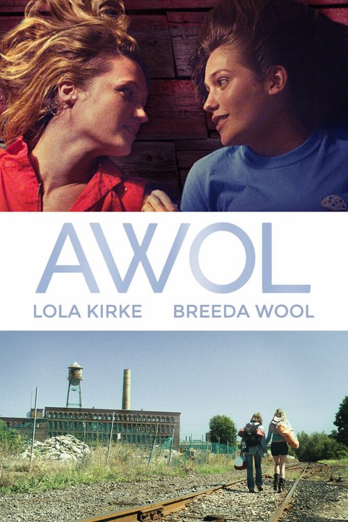 Смотреть фильм Самоволка / AWOL (2016) онлайн в хорошем качестве CAMRip