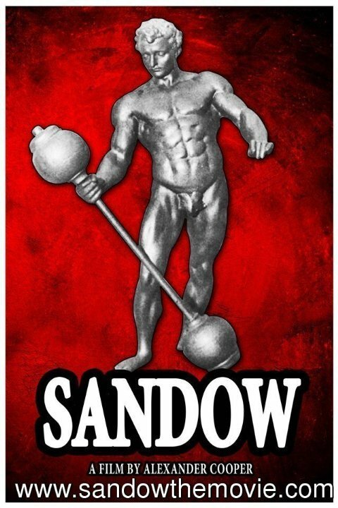 Смотреть фильм Sandow (2018) онлайн в хорошем качестве HDRip