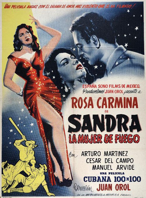 Смотреть фильм Сандра, огненная женщина / Sandra, la mujer de fuego (1954) онлайн 
