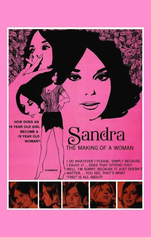 Смотреть фильм Сандра: Становление женщины / Sandra: The Making of a Woman (1970) онлайн в хорошем качестве SATRip