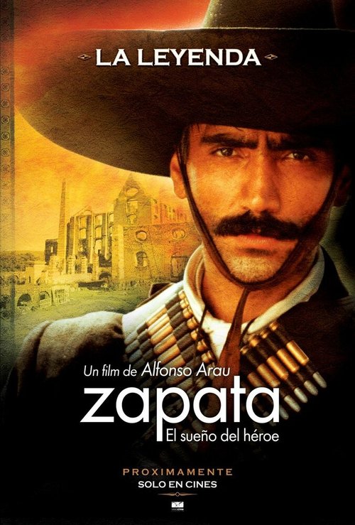 Смотреть фильм Сапата — сон героя / Zapata - El sueño del héroe (2004) онлайн 