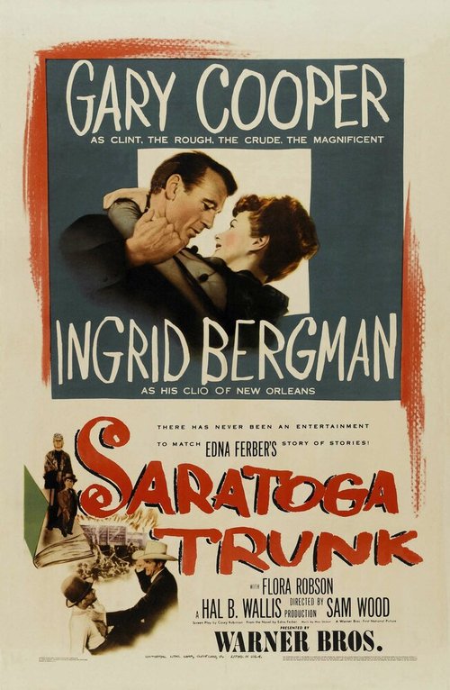 Смотреть фильм Саратогская железнодорожная ветка / Saratoga Trunk (1945) онлайн в хорошем качестве SATRip