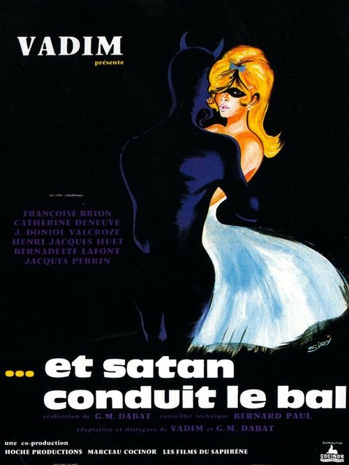 Смотреть фильм Сатана там правит бал / Et Satan conduit le bal (1962) онлайн в хорошем качестве SATRip