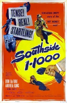 Смотреть фильм Саутсайд 1-1000 / Southside 1-1000 (1950) онлайн в хорошем качестве SATRip