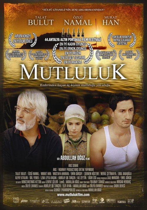 Смотреть фильм Счастье / Mutluluk (2007) онлайн в хорошем качестве HDRip