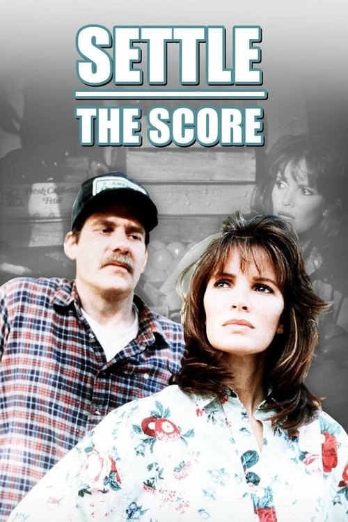 Смотреть фильм Счеты / Settle the Score (1989) онлайн в хорошем качестве SATRip