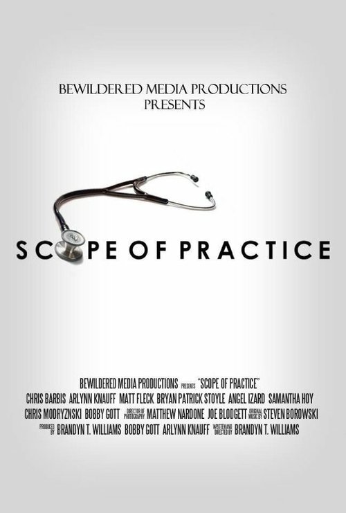 Смотреть фильм Scope of Practice (2014) онлайн в хорошем качестве HDRip