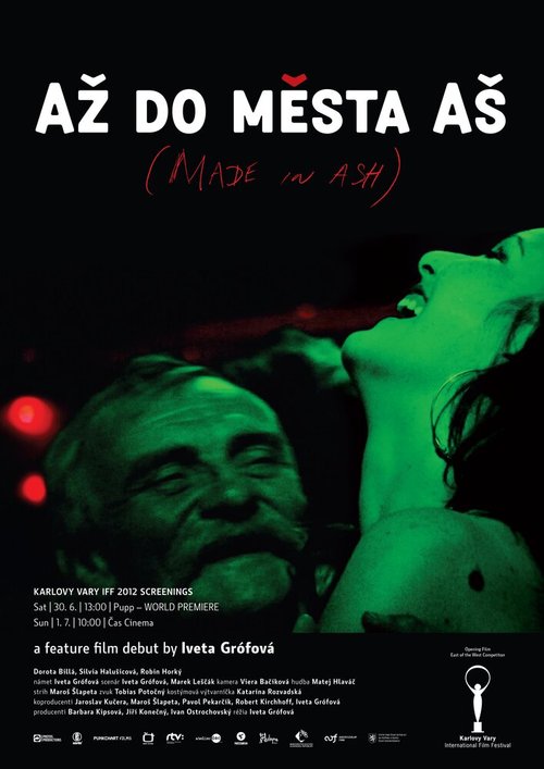 Смотреть фильм Сделано в Аше / Az do mesta as (2012) онлайн в хорошем качестве HDRip