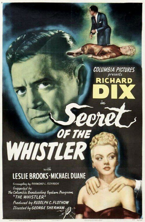 Смотреть фильм Секрет Свистуна / Secret of the Whistler (1946) онлайн в хорошем качестве SATRip