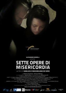 Смотреть фильм Семь актов милосердия / Sette opere di misericordia (2011) онлайн в хорошем качестве HDRip