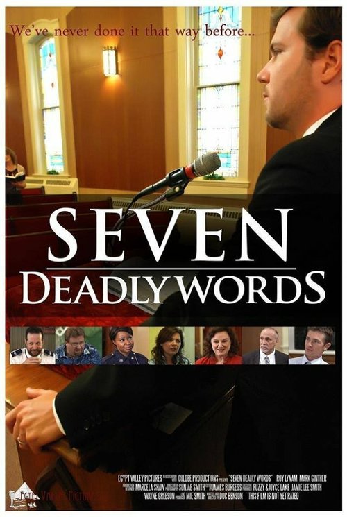 Смотреть фильм Семь смертельных слов / Seven Deadly Words (2013) онлайн в хорошем качестве HDRip