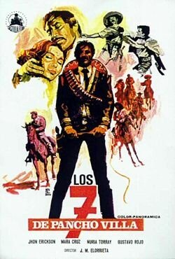 Смотреть фильм Семеро из Панчо Вилья / Los siete de Pancho Villa (1967) онлайн в хорошем качестве SATRip