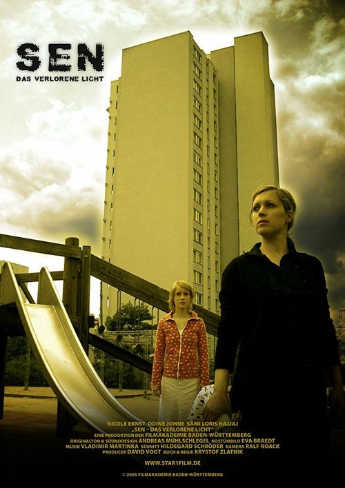 Смотреть фильм Sen - Das verlorene Licht (2005) онлайн 