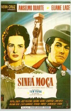 Смотреть фильм Сеньорита / Sinhá Moça (1953) онлайн в хорошем качестве SATRip