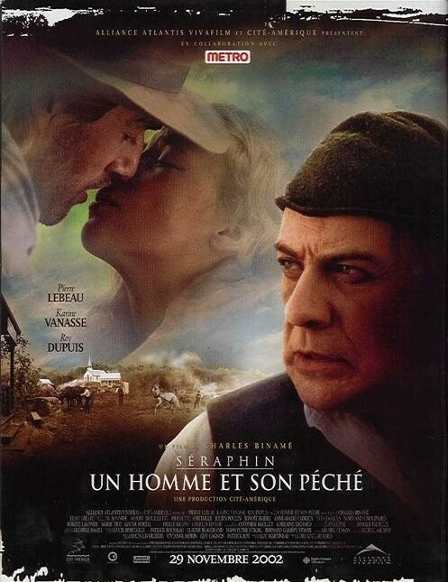 Смотреть фильм Серафин: Человек и его грех / Séraphin: un homme et son péché (2002) онлайн в хорошем качестве HDRip