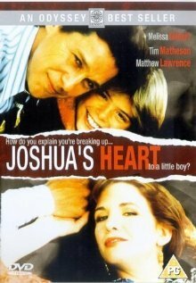 Смотреть фильм Сердце Джошуа / Joshua's Heart (1990) онлайн в хорошем качестве HDRip