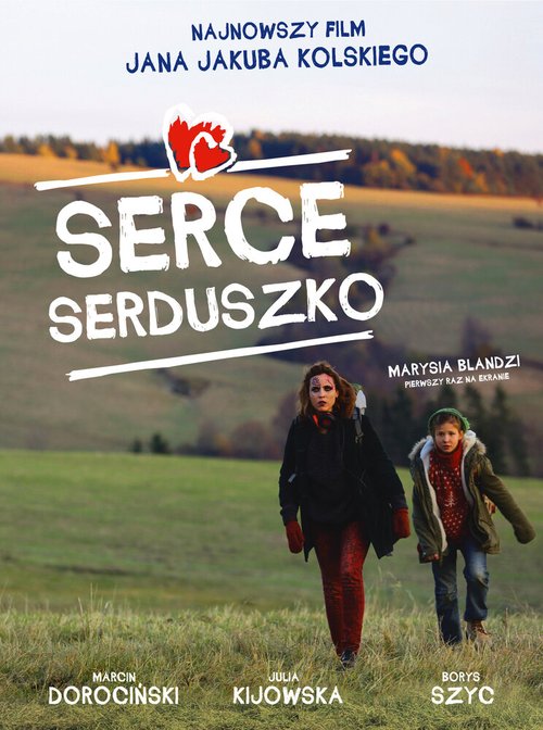 Смотреть фильм Сердце, сердечко / Serce, serduszko (2014) онлайн в хорошем качестве HDRip