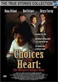Смотреть фильм Сердечный выбор: История о Маргарет Сэнджер / Choices of the Heart: The Margaret Sanger Story (1995) онлайн в хорошем качестве HDRip