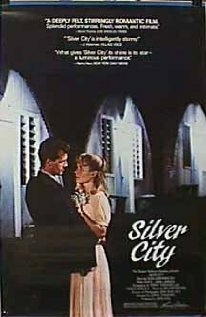 Смотреть фильм Серебряный город / Silver City (1984) онлайн в хорошем качестве SATRip