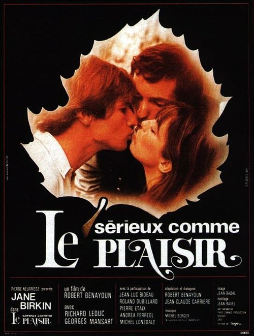 Смотреть фильм Серьезный, как удовольствие / Sérieux comme le plaisir (1975) онлайн в хорошем качестве SATRip