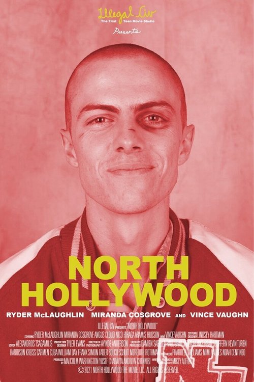 Смотреть фильм Северный Голливуд / North Hollywood (2021) онлайн в хорошем качестве HDRip