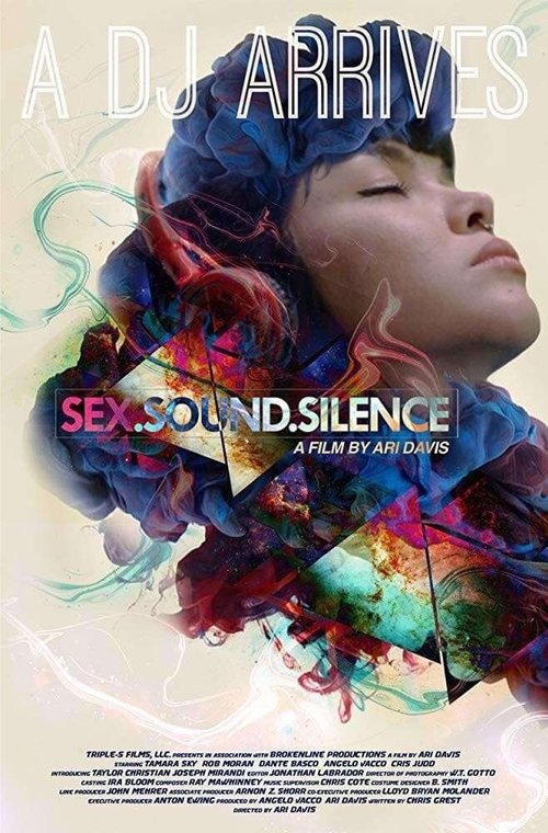 Смотреть фильм Sex.Sound.Silence (2017) онлайн в хорошем качестве HDRip