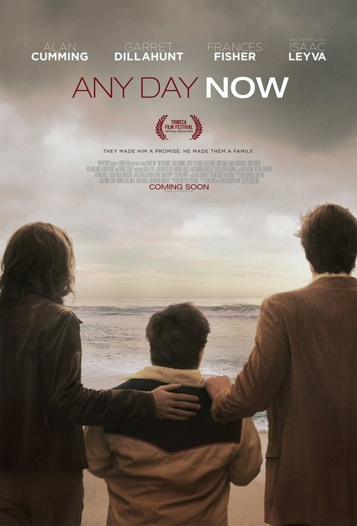 Смотреть фильм Сейчас или никогда / Any Day Now (2012) онлайн в хорошем качестве HDRip